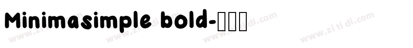 Minimasimple bold字体转换